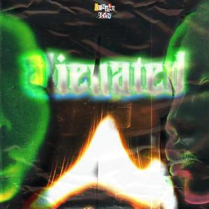 ALIENATED (Explicit)