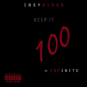 Keep It 100 (Explicit)