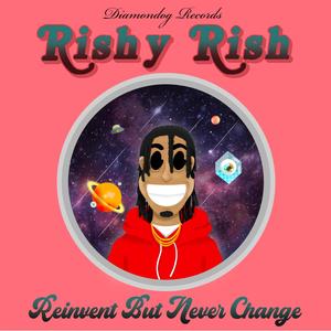 REINVENT BUT NEVER CHANGE (Explicit)