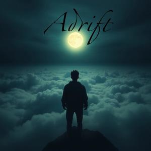 Adrift (Explicit)