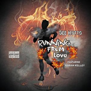 Runnin From Love (feat. Mariah Kelley) [Explicit]