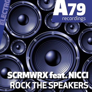Rock The Speakers (Original Mix)