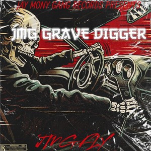 JMG GRAVE DIGGER (OFFICIAL AUDIO ) (Explicit)