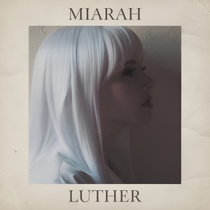 Luther-MIARAH
