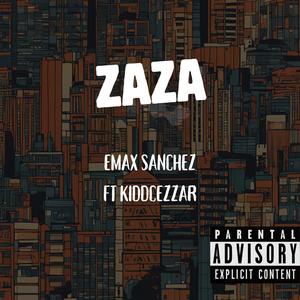 ZAZA (feat. Kiddcezzar) [Explicit]