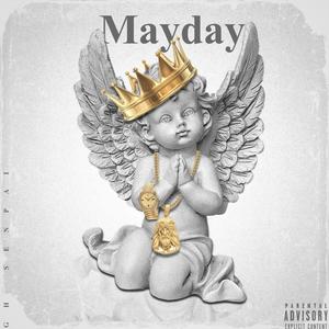 Mayday (Explicit)