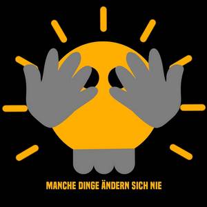 Manche Dinge ändern sich nie (Explicit)