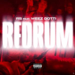 Redrum 2 (feat. WeezGotti) [Explicit]