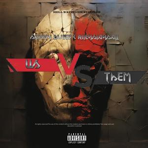 Us Vs Them (feat. Riley Slaysall) [Explicit]