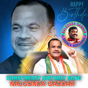 Komatireddy Birthday Song