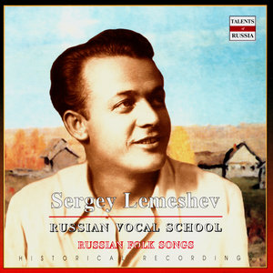 Russian Vocal School. Sergey Lemeshev (CD2)