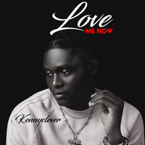 Love Me Now