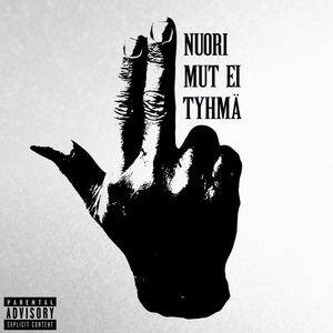 Nuori Mut Ei Tyhmä