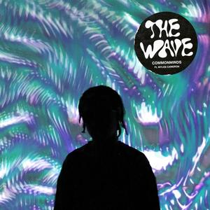 The Wave (feat. Myles Cameron) [Explicit]