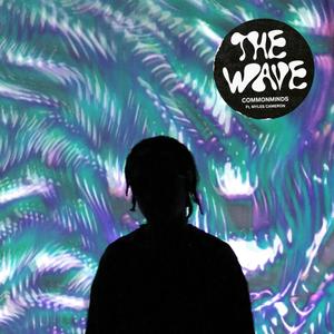 The Wave (feat. Myles Cameron) (Explicit)