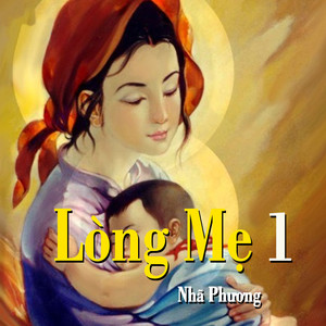 Lòng mẹ 1