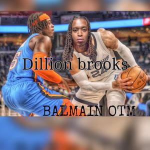 Dillon Brooks (Explicit)