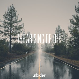 The Arising of Life