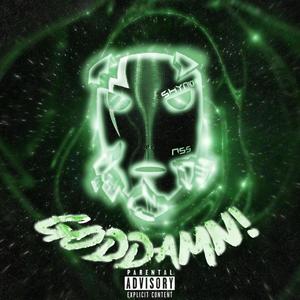 Goddamn!(feat. Johnny Monteiro) (Explicit)