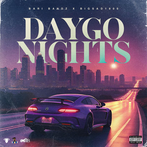 Daygo Nights (Explicit)