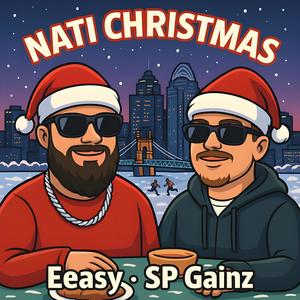 Nati Christmas (feat. SP Gainz)