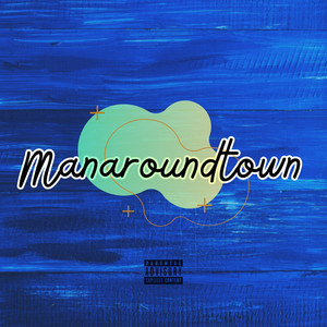 Man Around Town (Explicit)