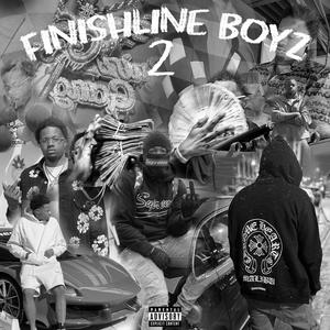 Finishline Boyz 2 (Explicit)