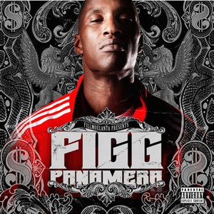 Figg Panamera, Vol. 1 (Explicit)