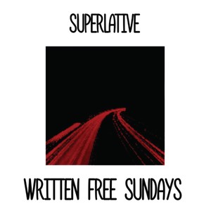 Written Free Sundays (Explicit)