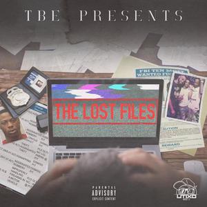 The Lost Files (Explicit)