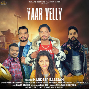 Yaar Velly - Single