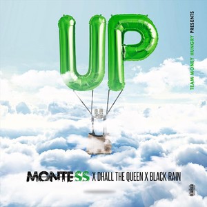 Up(feat. D Hall the Queen & Black Rain) (Explicit)