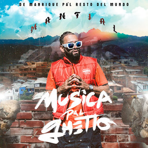 Música Pal Ghetto (Explicit)