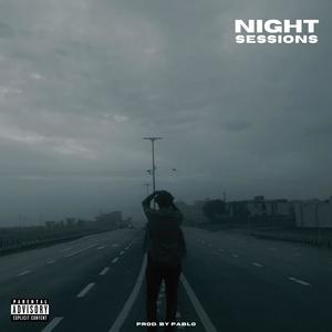 NIGHT SESSIONS (Explicit)