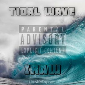 Tidal Wave (Explicit)