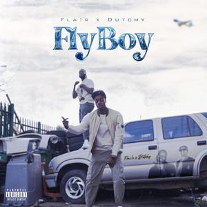 FlyBoy (feat. Dutchy) [Explicit]