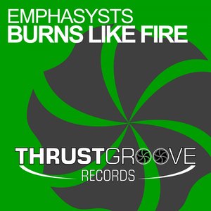 Burns Like Fire (Remixes)