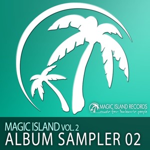 Magic Island, Vol. 2 (Album Sampler 02)