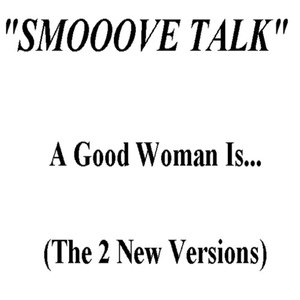A good woman is… (Up in the club mix)