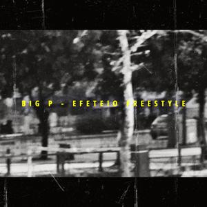 EFETEIO FREESTYLE (Explicit)