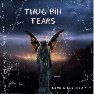 Thug Bih Tears (Explicit)