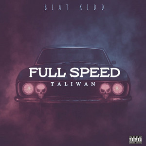 Full Speed (Esyde Wave Riddim|Explicit)