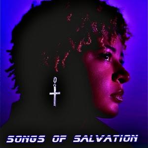 Songs Of Salvation