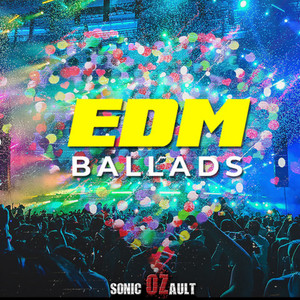 EDM Ballads