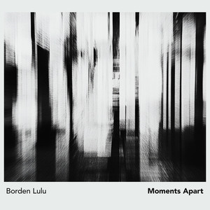 Moments Apart