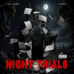 Night Trials (Explicit)