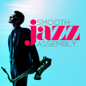 Smooth Jazz Assembly