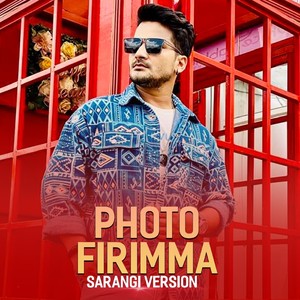 Photo Firimma (Sarangi Version)
