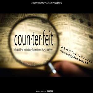 Counterfeit (Explicit)