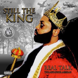 Still the King (Explicit)